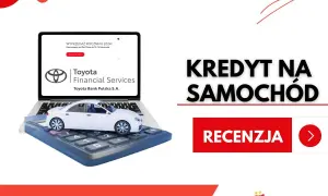 Toyota Bank - Specjalistyczny Bank Samochodowy w Polsce