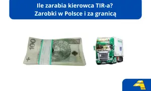 Ile kierowca tira ma za kilometr? Stos banknotów 100 zł i zielona ciężarówka sugerują zarobki w transporcie.