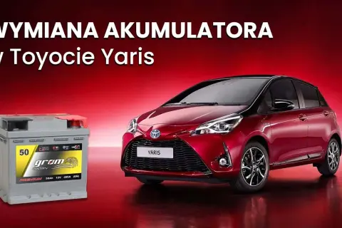 Jaki akumulator do Toyoty Yaris 1.0 benzyna: parametry i polecane modele