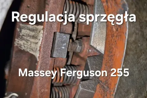 Jak wyregulować sprzęgło Ursus 3512, aby uniknąć kosztownych napraw