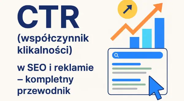 CTR (współczynnik klikalności) w SEO i reklamie – kompletny przewodnik. Wykresy i ikona myszy wskazują na wzrost efektywności.